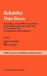 Title: Reliability Data Bases / Edition 1, Author: Aniello Amendola