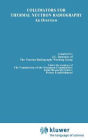 Collimators for Thermal Neutron Radiography an Overview / Edition 1