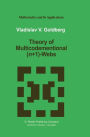 Theory of Multicodimensional (n+1)-Webs / Edition 1