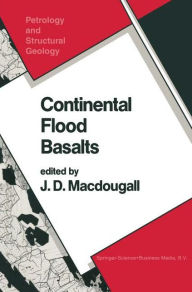 Title: Continental Flood Basalts, Author: J. D. Macdougall