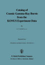 Catalog of Cosmic Gamma-Ray Bursts from the KONUS Experiment Data