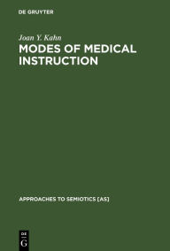 Modes of Medical Instruction: A Semiotic Comparison of Textbooks of Medicine and Popular Home Medical Books