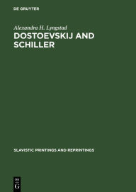 Title: Dostoevskij and Schiller, Author: Alexandra H. Lyngstad