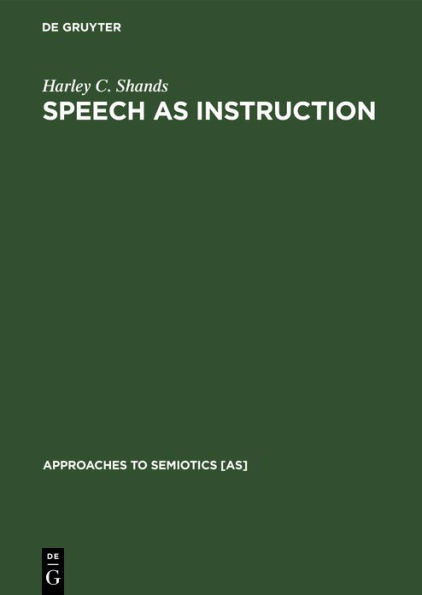 Speech as Instruction: Semiotic Aspects of Human Conflict