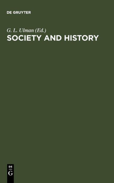 Society and History: Essays in Honor of Karl August Wittfogel