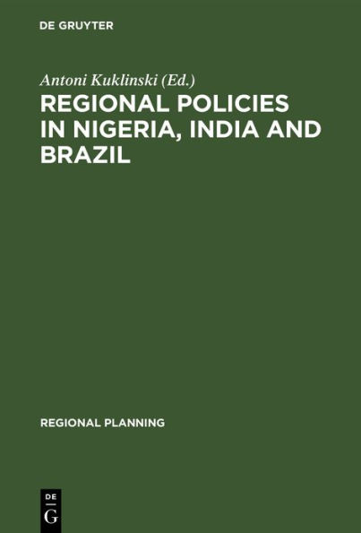 Regional Policies in Nigeria, India and Brazil