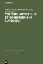 Culture artistique et enseignement supérieur: La structure des intérêts artistique de loisir chez les étudiants