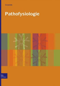 Title: Pathofysiologie: Een inleiding tot de interne geneeskunde, Author: J.A. Groenink