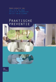 Title: Praktische preventie, Author: T.O.H. de Jongh