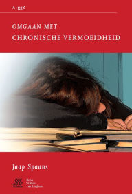 Title: Omgaan met chronische vermoeidheid, Author: S.J. Swaen