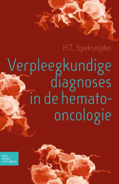 Verpleegkundige diagnoses in de hemato-oncologie