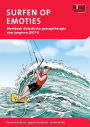 Surfen Op Emoties: Werkboek Dialectische Gedragstherapie Voor Jongeren (Dgt-J)