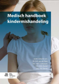 Title: Medisch handboek kindermishandeling, Author: E.M. van de Putte