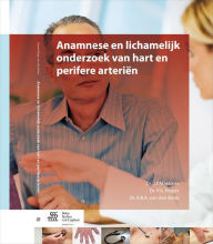 Title: Anamnese en lichamelijk onderzoek van hart en perifere arteriën, Author: J.P.M Hamer