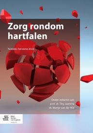 Title: Zorg rondom hartfalen, Author: Tiny Jaarsma