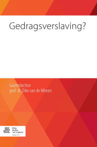 Title: Gedragsverslaving?, Author: D. van de Mheen