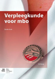 Title: Verpleegkunde voor mbo, Author: W. Boog