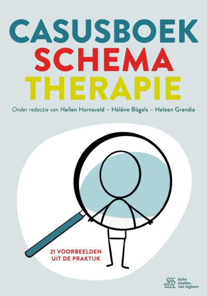 Casusboek schematherapie: 21 voorbeelden uit de praktijk
