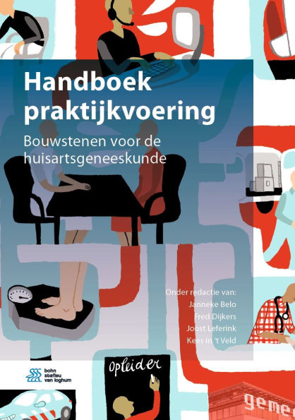 Handboek praktijkvoering: Bouwstenen voor de huisartsgeneeskunde