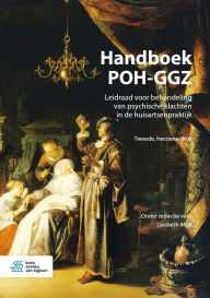Title: Handboek POH-GGZ: Leidraad voor behandeling van psychische klachten in de huisartsenpraktijk, Author: Liesbeth Mok