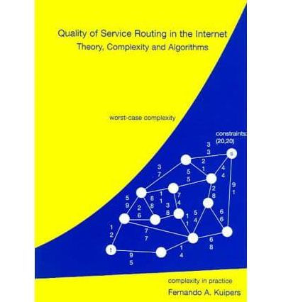 Quality of Service Routing in the Internet: Theory, Complexity and Algorithms