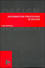 Information Processing in Design