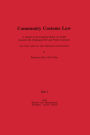 Community Customs Law: A Guide to the Customs Rules on Trade between the (Enlarged) EU and Third Countries