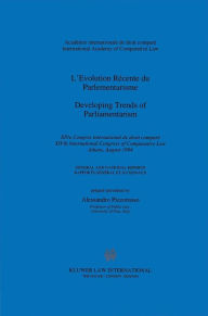 Title: Developing Trends of Parliamentarism, Author: Alessandro Pizzorusso