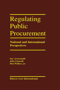 Title: Regulating Public Procurement: National and International Perspectives, Author: Sue Arrowsmith