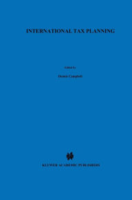 Title: International Tax Planning, Author: Dennis Campbell