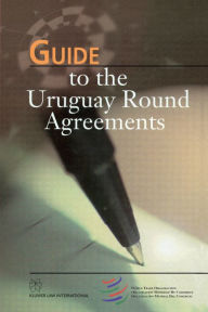 Title: Guide to the Uruguay Round Agreements, Author: Wto Secretariat