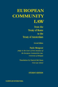 Title: European Community Law: from the Treaty of Rome to the Treaty of Amsterdam, Author: Paolo Mengozzi