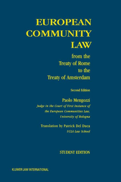 European Community Law: from the Treaty of Rome to the Treaty of Amsterdam