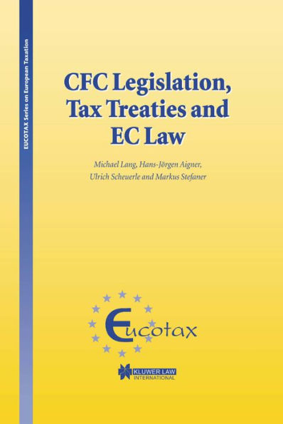 CFC Legislation, Tax Treaties and EC Law