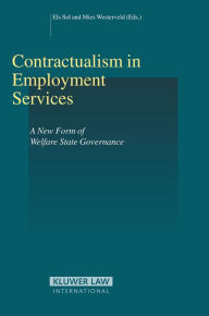 Title: Contractualism in Employment Services: A New Form of Welfare State Governance, Author: Els Sol