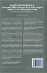 Alternative view 2 of Liability Rules Applicable to International Air Transportation as Developed by the Courts in the United States: From Warsaw 1929 to Montreal 1999