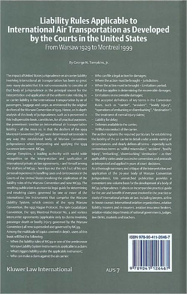 Liability Rules Applicable to International Air Transportation as Developed by the Courts in the United States: From Warsaw 1929 to Montreal 1999