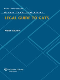 Title: Legal Guide to GATS, Author: Nellie Munin