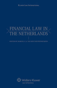 Title: Financial Law in the Netherlands, Author: Marcel C. A. van den Nieuwenhuijzen