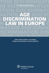 Title: Age Discrimination: Law in Europe, Author: Robert von Steinau-Steinrück