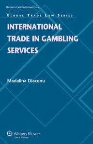 Title: International Trade in Gambling Services, Author: Madalina Diaconu
