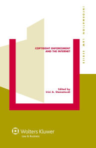 Title: Copyright Enforcement and the Internet, Author: Irini Stamatoudi