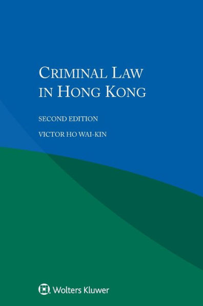 Criminal Law in Hong Kong / Edition 2