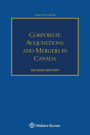 Corporate Acquisitions and Mergers in Canada / Edition 2