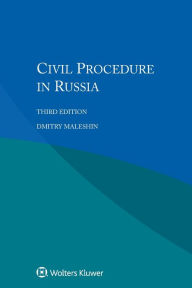 Title: Civil Procedure in Russia / Edition 3, Author: Dmitry Maleshin