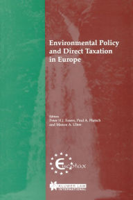 Title: Environmental Policy and Direct Taxation in Europe, Author: Peter HJ Essers