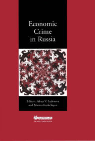 Title: Economic Crime in Russia, Author: Alena V. Ledeneva
