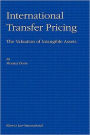 International Transfer Pricing: The Valuation of Intangible Assets: The Valuation of Intangible Assets