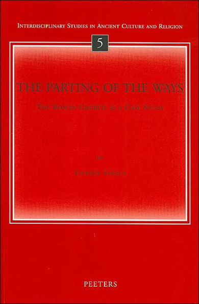 Parting of the Ways: The Roman Church as a Case Study