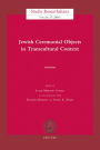 Jewish Ceremonial Objects in Transcultural Context